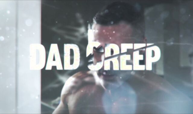 DadCreep:spycam From Disrespect to Deep Dicking with Joel